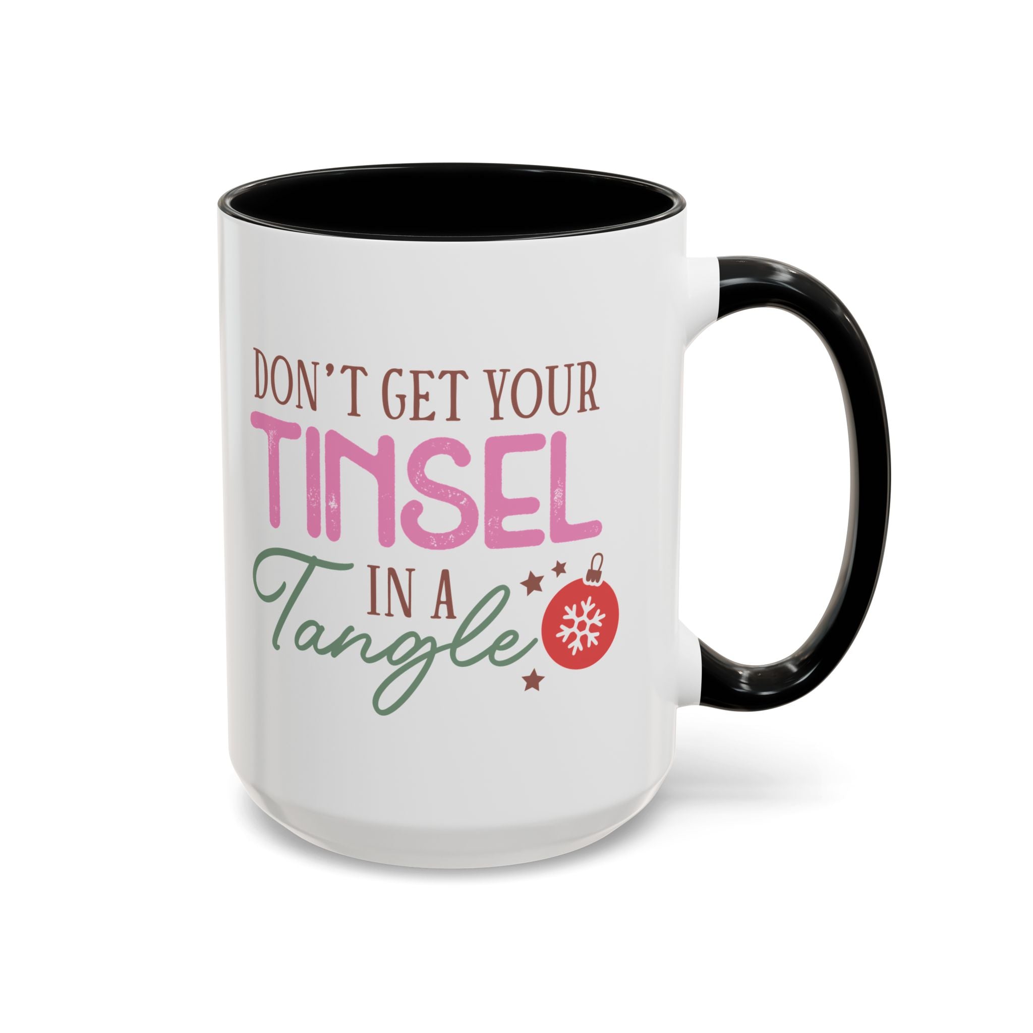 Don't Get Your Tinsel in a Tangle Mug - 15oz / Black - Wild Pour