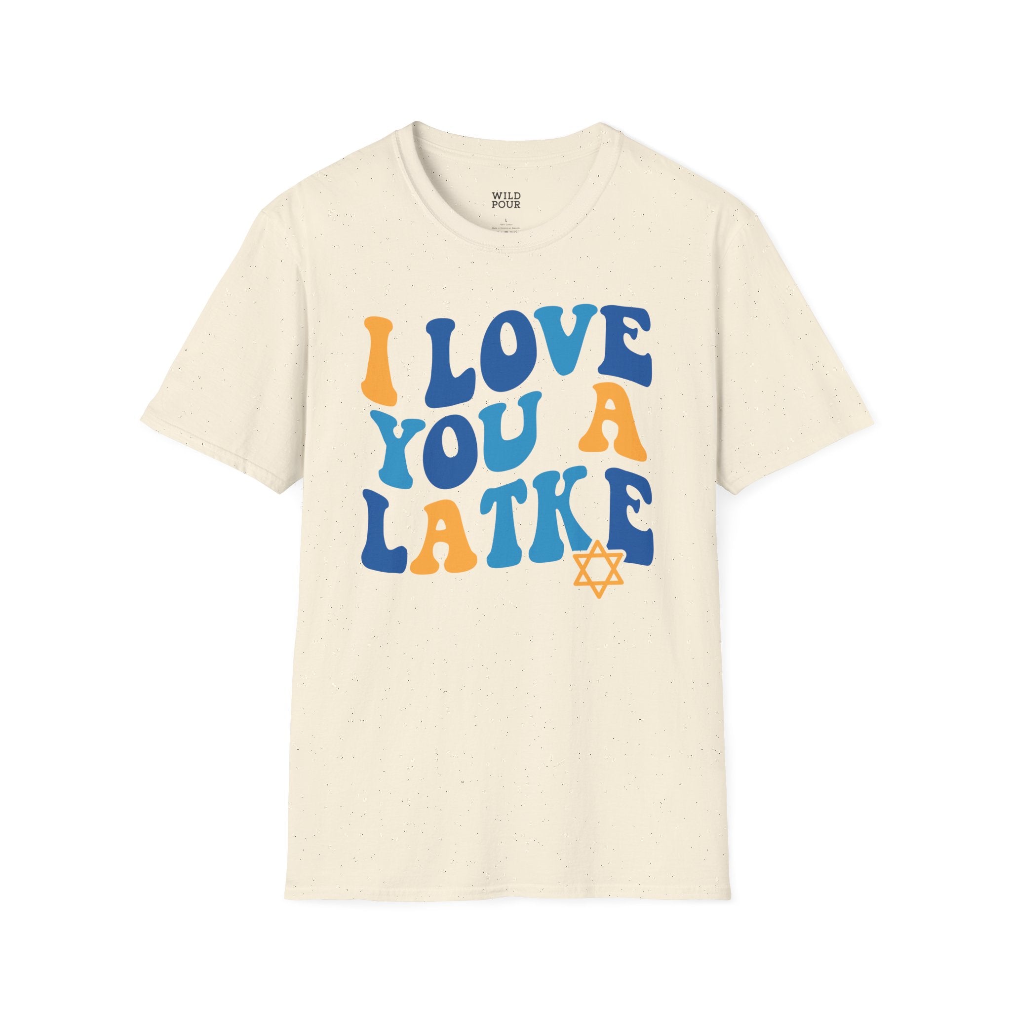 I Love You a Latke Tee - S / Natural - Wild Pour