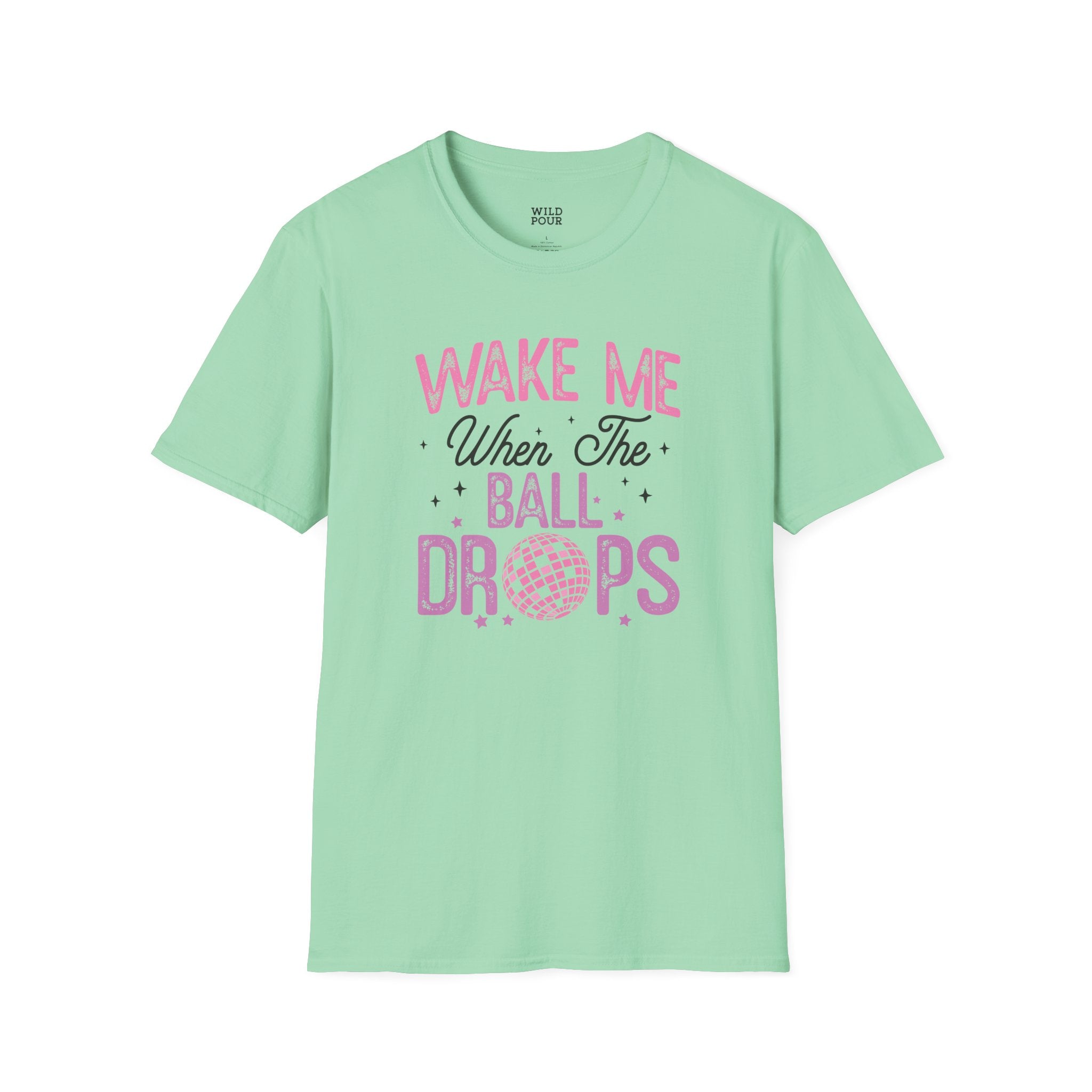 Wake Me When the Ball Drops Tee - S / Mint Green - Wild Pour