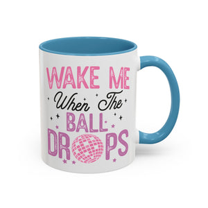 Wake Me When the Ball Drops Mug - 11oz / Light Blue - Wild Pour