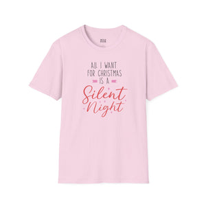 All I Want For Christmas is a Silent Night Tee - S / Light Pink - Wild Pour