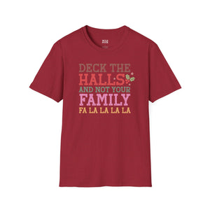 Deck the Halls and Not Your Family Tee - S / Antique Cherry Red - Wild Pour