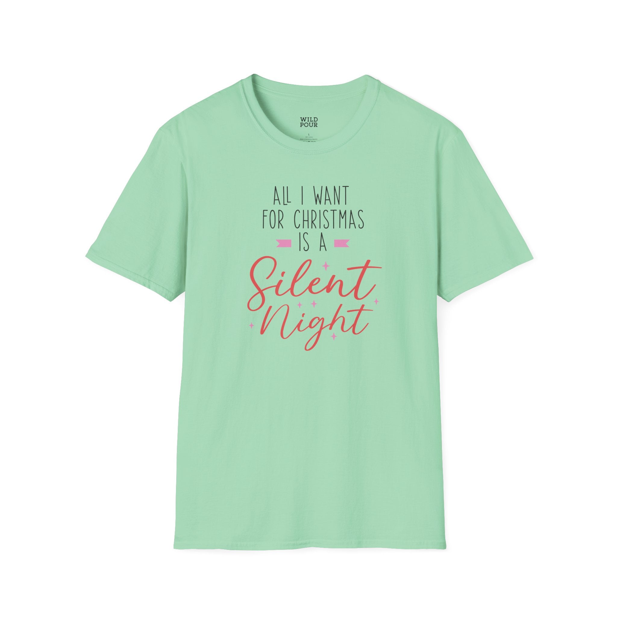 All I Want For Christmas is a Silent Night Tee - S / Mint Green - Wild Pour