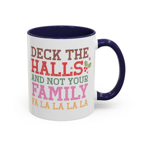 Deck the Halls and Not Your Family Mug - 11oz / Navy - Wild Pour