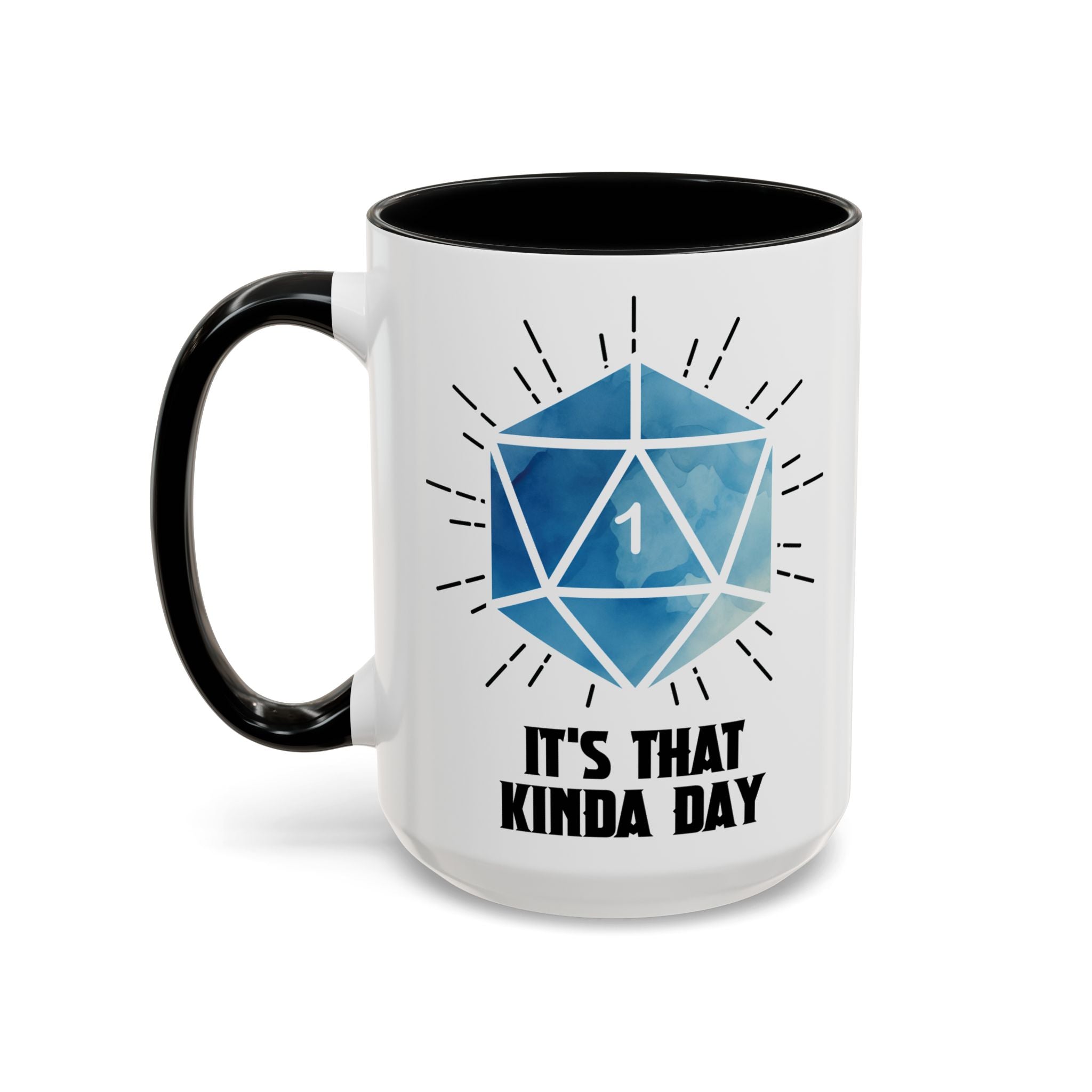 It's That Kinda Day, D&D Critical Fail Mug