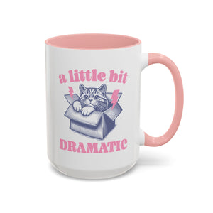 A Little Bit Dramatic Cat Mug - 15oz / Pink - Wild Pour