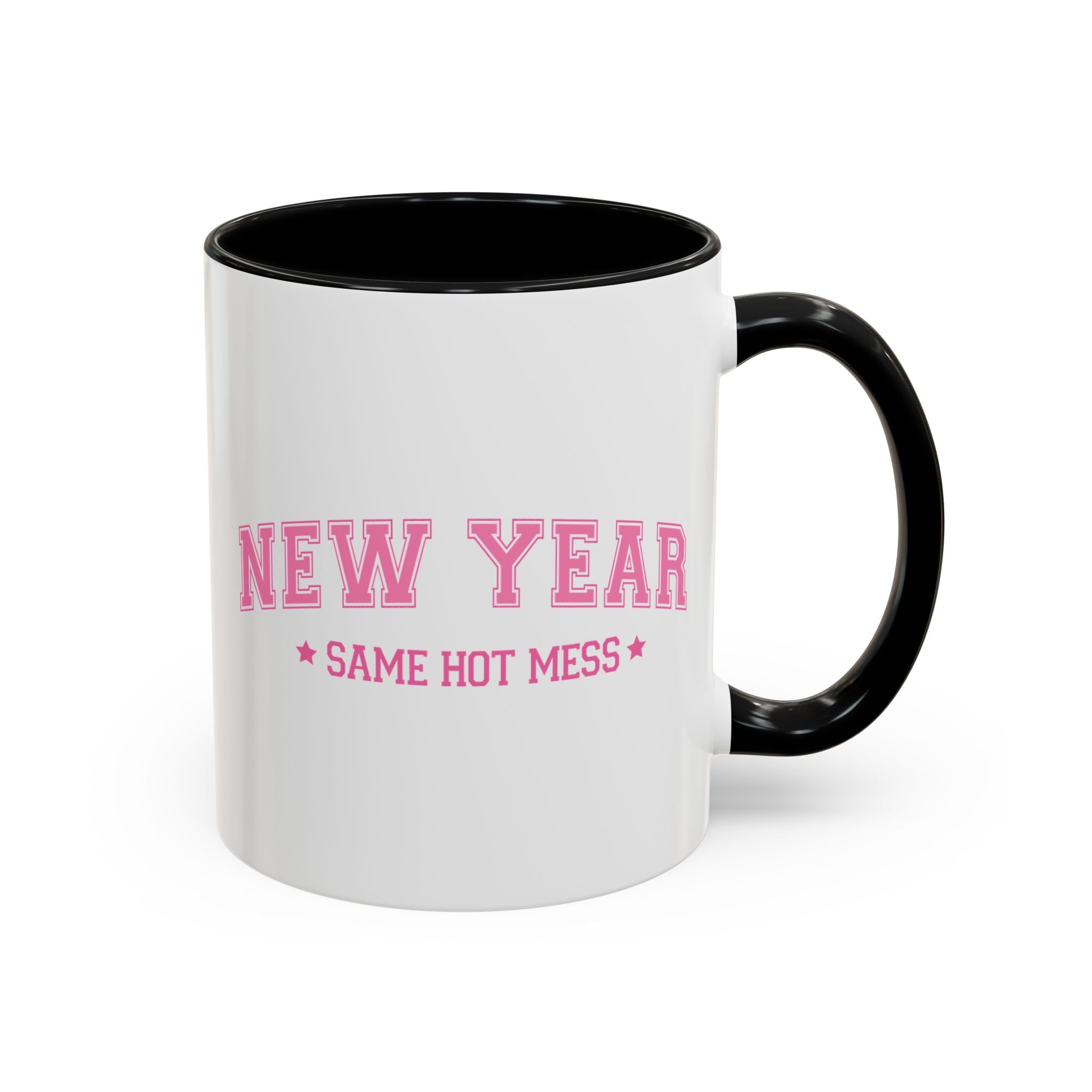 New Year, Same Hot Mess Mug - 11oz / Black - Wild Pour