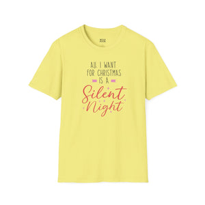 All I Want For Christmas is a Silent Night Tee - S / Cornsilk - Wild Pour